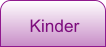 Kinder